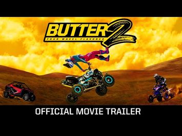 Butter 2: Four Wheel Flavored | Off-road ATV Riding with Derek Guetter | Official Trailer 4k (2021)
