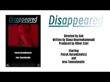 Disappeared (2025) Short Film