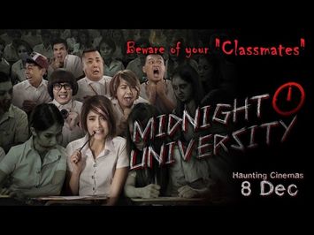 Midnight University Official Trailer (In Cinemas 8 December)