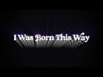 I Was Born This Way Official Tribeca Teaser