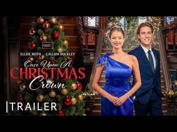 Once Upon A Christmas Crown | Nicely Entertainment | Trailer