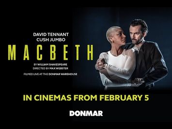 MACBETH: David Tennant & Cush Jumbo Cinema Trailer